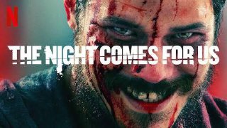 The Night Comes For Us 2018 480p Bluray Hindi Engl